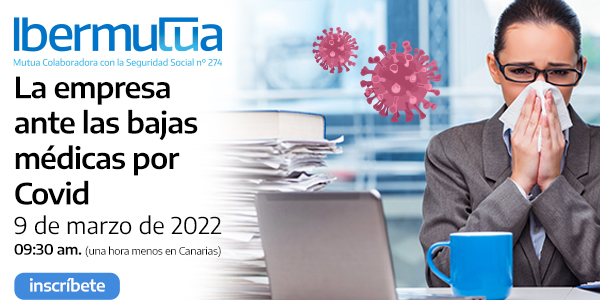 WEBINAR: La empresa ante las bajas médicas por Covid