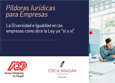 Evento online sobre Obligaciones en empresas tras Ley de Diversidad e Igualdad