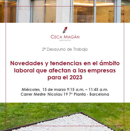 Evento presencial de CECA MAGÁN Abogados sobre las novedades y tendencias en el ámbito laboral
