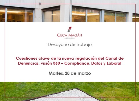 Evento CECA MAGÁN Abogados sobre la nueva regulación del Canal de Denuncias