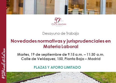 CECA MAGÁN Abogados te invita a desayuno sobre novedades normativas en materia laboral