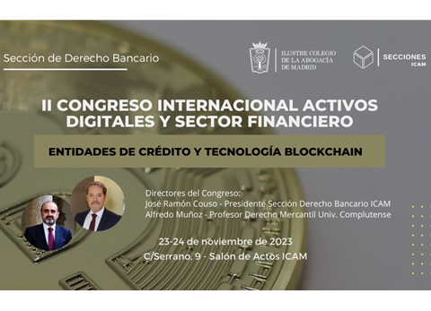 II CONGRESO INTERNACIONAL: Activos digitales y sector financiero, participa CECA MAGÁN Abogados