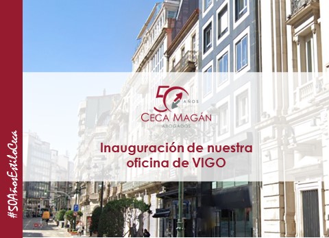 INAUGURACIÓN: Nueva oficina de Vigo de CECA MAGÁN Abogados
