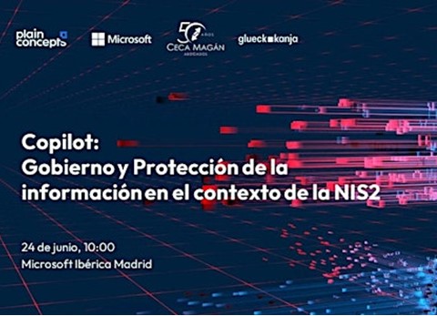 Evento Microsoft Copilot: Gobierno y Protección de la información en el contexto de la NIS2, participa CECA MAGÁN Abogados