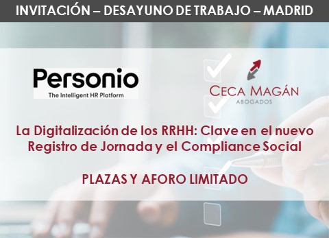 DESAYUNO de CECA MAGÁN Abogados y Personio - La Digitalización de los RRHH: Clave en el nuevo Registro de Jornada y el Compliance Social