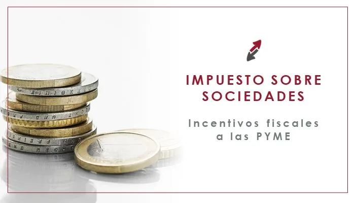  Incentivos para empresas de reducida dimensión