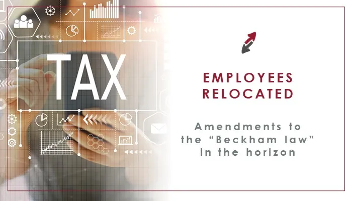 Trabajadores desplazados a España: Se avecinan cambios en la "Ley Beckham"