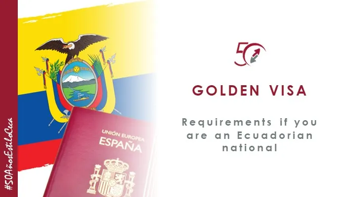CECA MAGÁN Abogados, experts in Golden Visa for Ecuadorian nationals