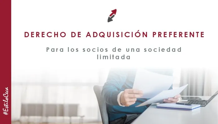 El derecho de adquisición preferente de los socios en una sociedad limitada, mercantilistas de CECA MAGÁN Abogados