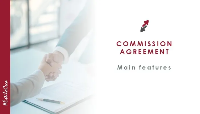 The main features of commission contracts, by commercial law specialists at CECA MAGÁN Abogados