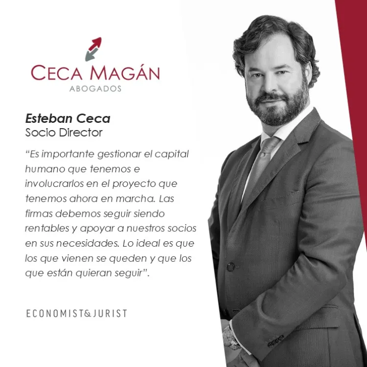 Interview with Esteban Ceca Gómez-Arevalillo, from CECA MAGÁN Abogados, outlook and future for the legal sector